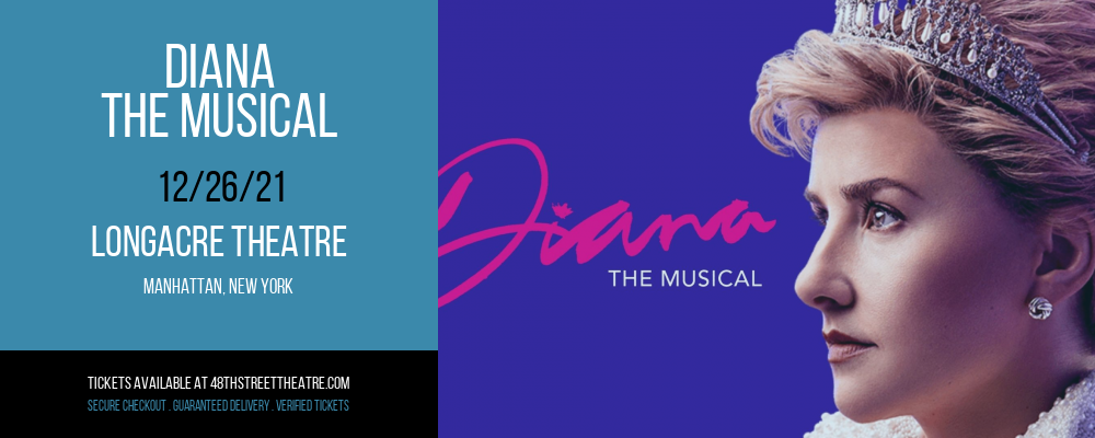 Diana - The Musical at Longacre Theatre tickets Diana - The Musical at Longacre Theatre