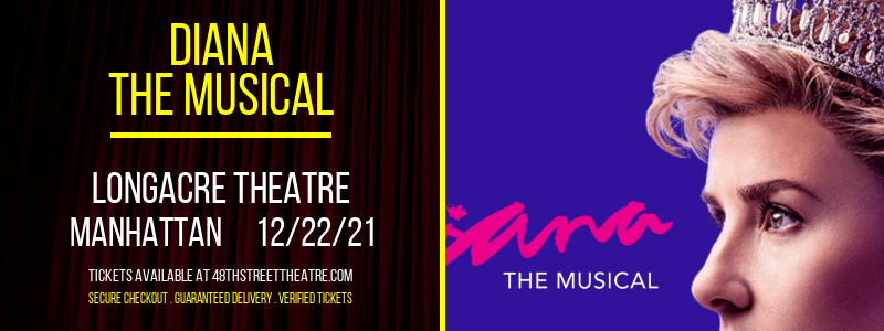 Diana - The Musical [CANCELLED] at Longacre Theatre