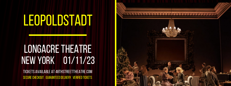 Leopoldstadt at Longacre Theatre