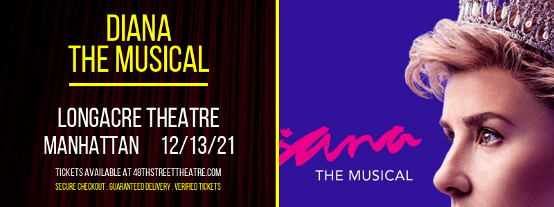 Diana - The Musical at Longacre Theatre