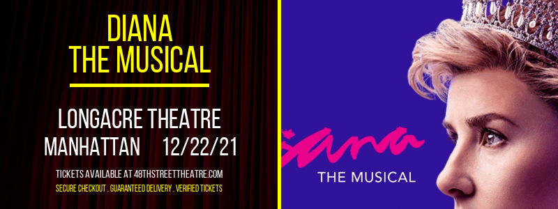 Diana - The Musical at Longacre Theatre tickets Diana - The Musical at Longacre Theatre