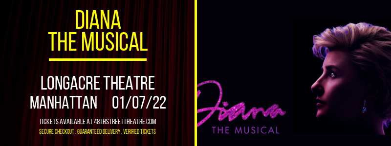 Diana - The Musical at Longacre Theatre tickets Diana - The Musical at Longacre Theatre