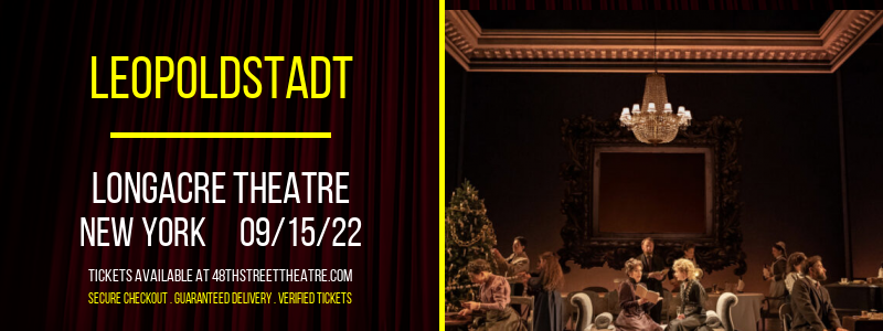 Leopoldstadt at Longacre Theatre