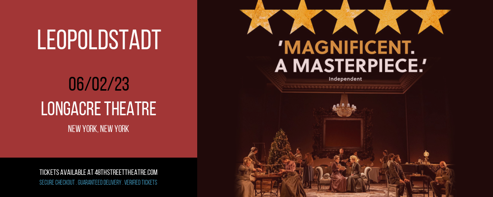 Leopoldstadt at Longacre Theatre tickets Leopoldstadt at Longacre Theatre