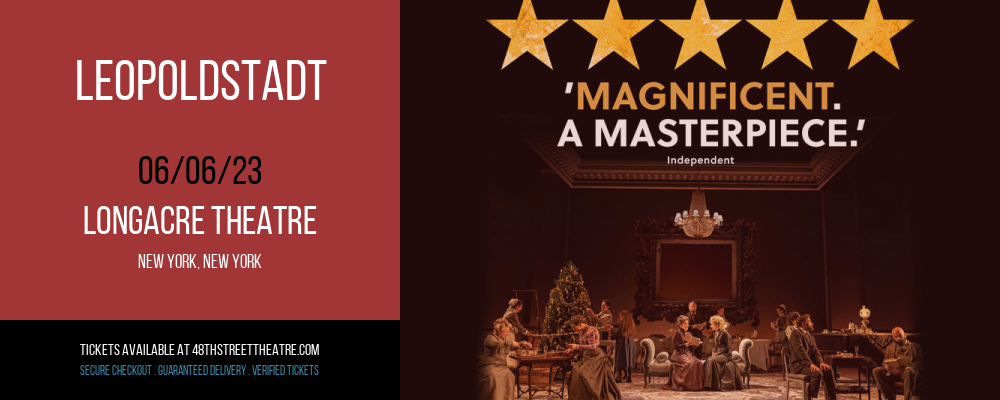 Leopoldstadt at Longacre Theatre tickets Leopoldstadt at Longacre Theatre
